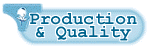 Production & Quality