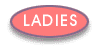 Ladies Products